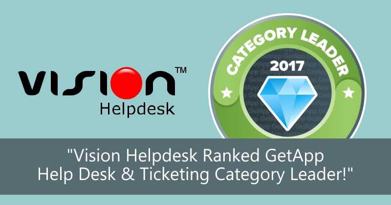 Getapp 2017 Vision Helpdesk Ranked Category Leader Help Desk Software