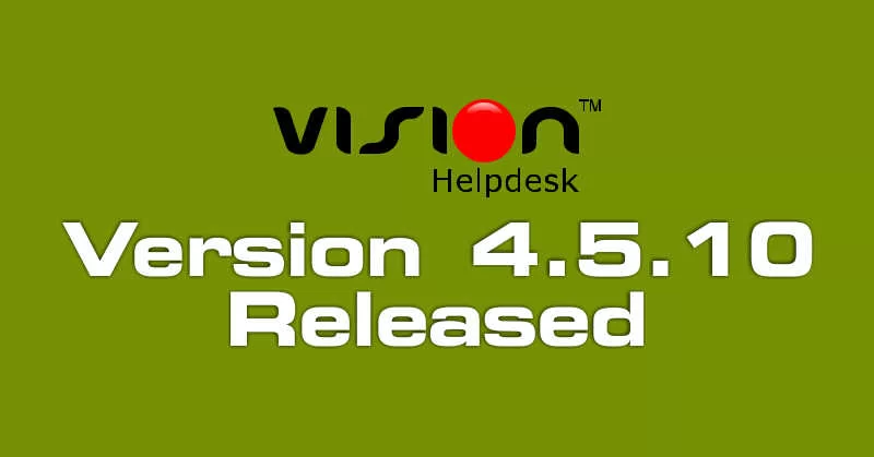 Vision Helpdesk V4.5.10