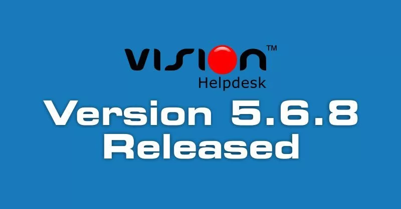 Vision Helpdesk V5.6.8